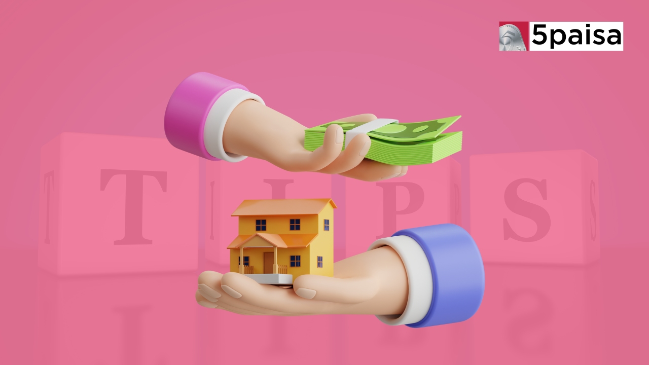 How to Quickly Increase Home Loan Eligibility? 5paisa